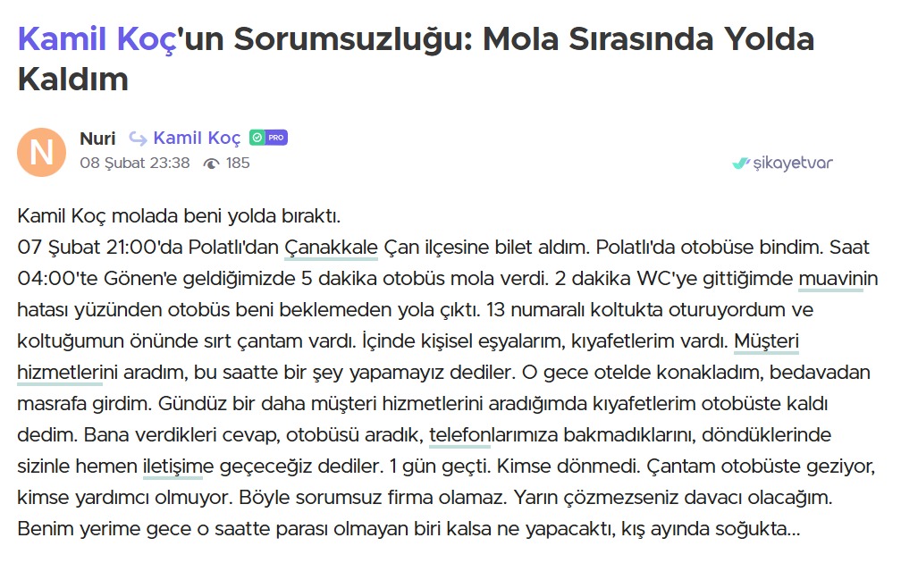 Kamil Koç otobüsü Çanakkale yolcusunu mola yerinde unuttu!