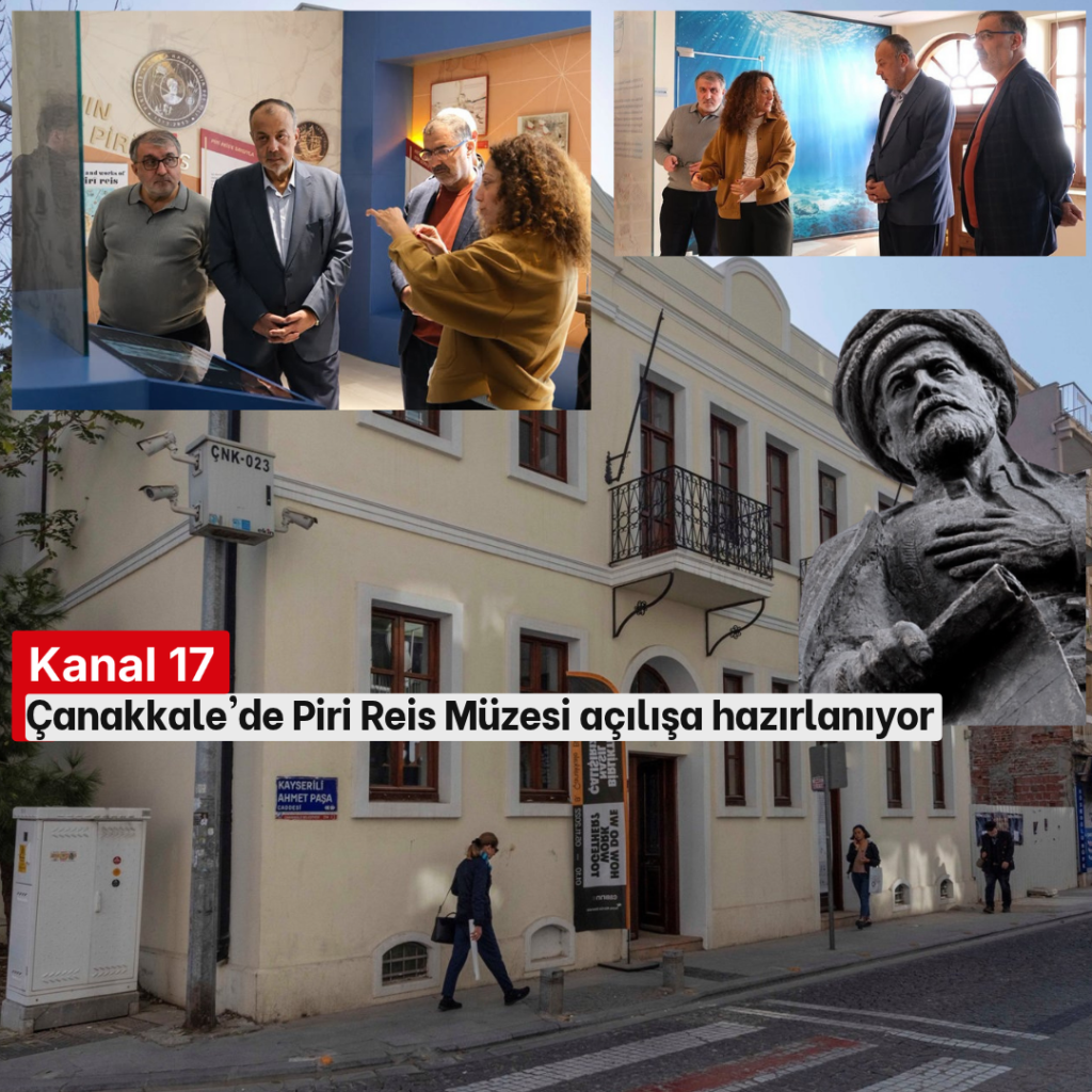 Çanakkale'de Piri Reis Müzesi açılışa hazırlanıyor